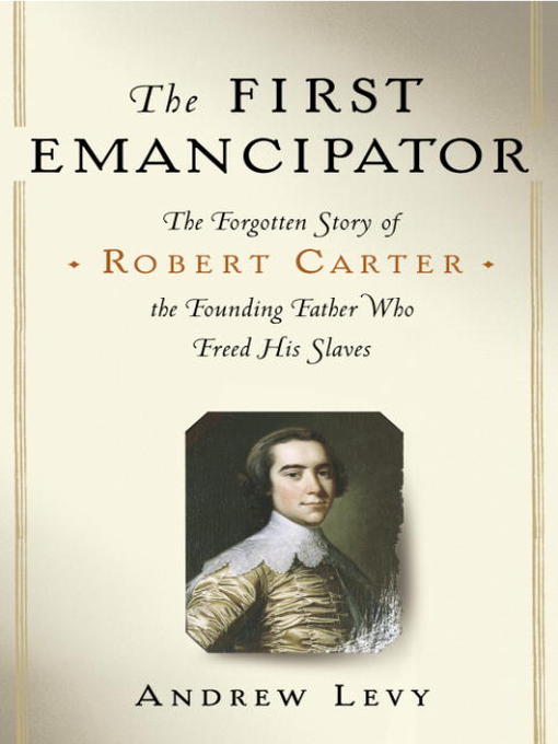 Title details for The First Emancipator by Andrew Levy - Available